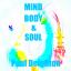 Artwork for Mind Body and Soul (Original Mix)