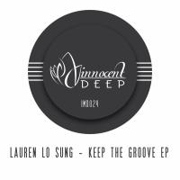 Artwork for Keep The Groove EP by Lauren Lo Sung