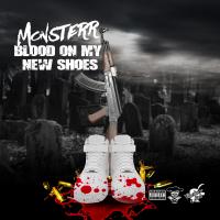 Artwork for Blood On My New Shoes by Monsterr