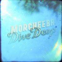 Artwork for Dive Deep by Morcheeba