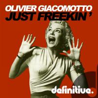 Artwork for Just Freekin EP by Olivier Giacomotto