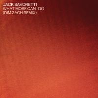 Artwork for What More Can I Do? (Dim Zach Remix) by Jack Savoretti