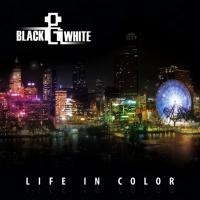 Artwork for Life in Color by Black-White