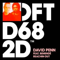 Artwork for Reachin Out (feat. Bemendé) by David Penn