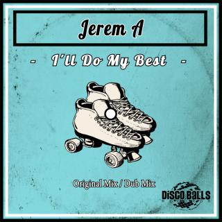 Artwork for I'll Do My Best (Dub Mix)