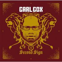 Artwork for Second Sign by Carl Cox