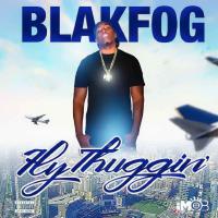 Artwork for Fly Thuggin' by Blakfog