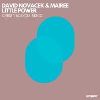 Artwork for Little Power - Chris Valencia Remix by David Novacek