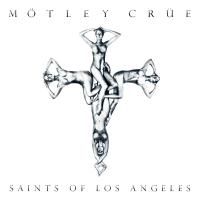 Artwork for Saints Of Los Angeles by Mötley Crüe