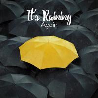 Artwork for It's Raining Again by Rain Sounds Nature Collection