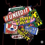 Artwork for "If U Need It" by Sammy Virji