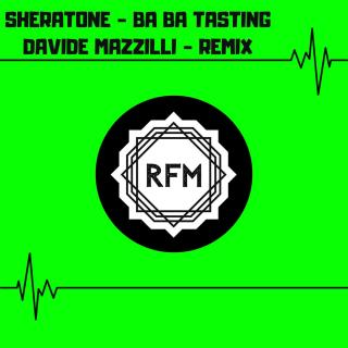 Artwork for Ba Ba Tasting (Davide Mazzilli Remix)