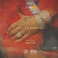 Artwork for Gucci & Keyshia by Scotty ATL