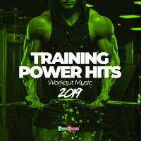 Artwork for Training Power Hits 2019: Workout Music by Various Artists