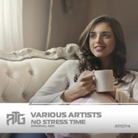 Artwork for No Stress Time by Various Artists