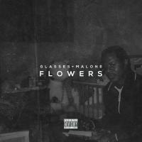 Artwork for Flowers by Glasses Malone