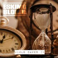 Artwork for World Caves In by Eskimo Blonde