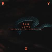 Artwork for Bad Love (Eagles & Butterflies) (Remixes) by RY X