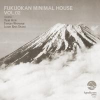 Artwork for Fukuokan Minimal House, Vol. 2 by Yuuki Hori