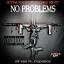 Artwork for No Problems (feat. Dopeboy)
