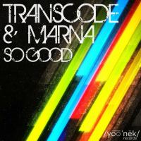 Artwork for So Good by Transcode