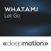 Artwork for Let Go by W.H.A.T.A.M.I