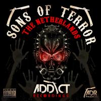 Artwork for Addict Recordings - Sons Of Terror - The Netherlands by Various Artists