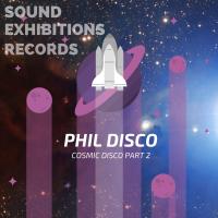 Artwork for Cosmic Disco, Pt. 2 by Phil Disco