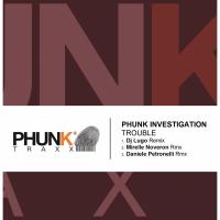 Artwork for Trouble by Phunk Investigation