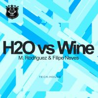 Artwork for H2O vs Wine by M. Rodriguez