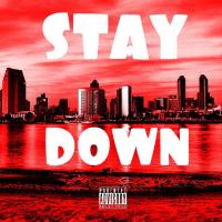 Artwork for Stay Down by Von Dreaam