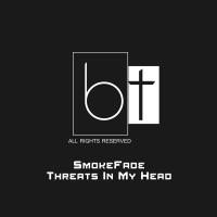 Artwork for Threats In My Head by Smokefade