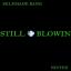 Artwork for Still Blowin