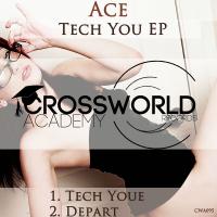 Artwork for Tech You EP by ACE