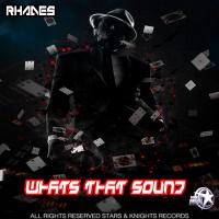 Artwork for Whats That Sound by Rhades