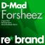 Artwork for Forsheez (Eximinds Remix)