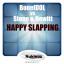 Artwork for Happy Slapping (Original Mix)