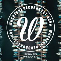 Artwork for Wiseguy E.P. by LeeRoy Fitz