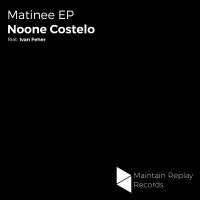 Artwork for Matinee EP by Noone Costelo