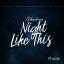 Artwork for Night Like This
