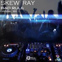 Artwork for Bad Rule by Skew Ray