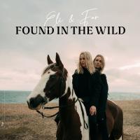 Artwork for Found In The Wild by Eli & Fur