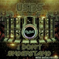 Artwork for I Don't Understand by United States Beat Squad