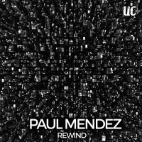 Artwork for Rewind EP by Paul Mendez