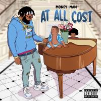 Artwork for At All Cost by Money Man