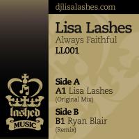 Artwork for Always Faithful by Lisa Lashes