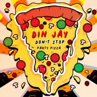 Artwork for Don't Stop by Din Jay