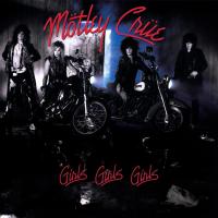 Artwork for Girls, Girls, Girls (Deluxe Version) by Mötley Crüe