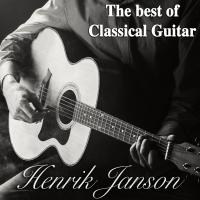 Artwork for The Best of Classical Guitar by Henrik Janson