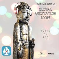 Artwork for Official Songs of: Global Meditation Scope by Daisy